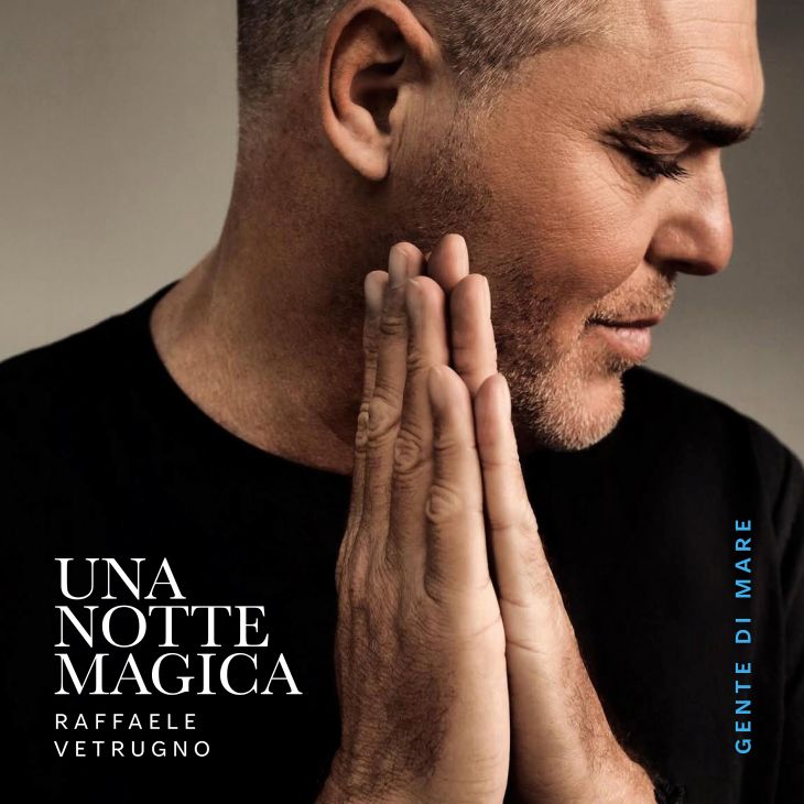 Raffaele Vetrugno verrast met nieuwe release: 'Una Notte Magica' ðŪðđ Raffaele Vetrugno verrast met nieuwe release: 'Una Notte Magica' ðŪðđ