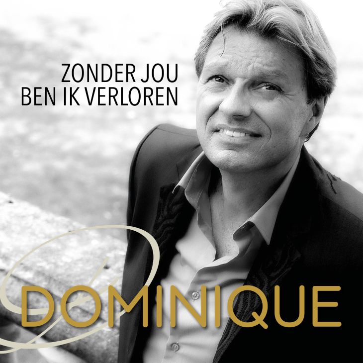 Zonder Jou Ben Ik Verloren Zonder Jou Ben Ik Verloren